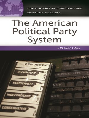 cover image of The American Political Party System